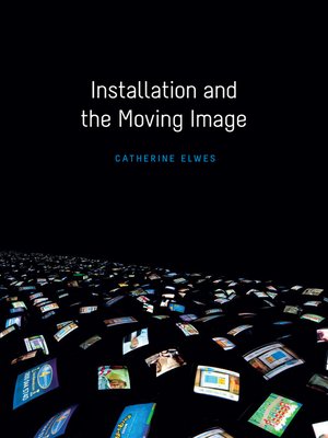 cover image of Installation and the Moving Image